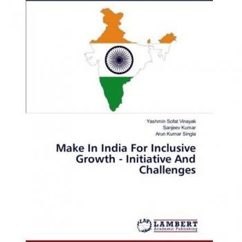 Make In India For Inclusive Growth