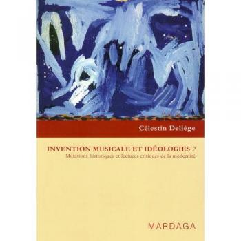 Invention Musicale Et Idéologies