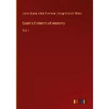 Quain's Elements of Anatomy