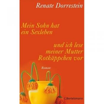 Mein Sohn hat ein Sexleben und ich lese meiner Mutter Rotkäppchen vor