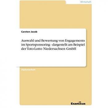 Auswahl und bewertung von engagements im sportsponsoring