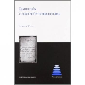 Traducción Y Percepción Intercultural.