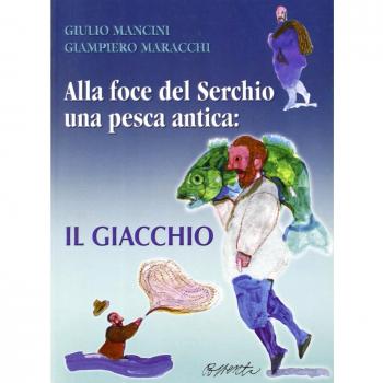 Alla foce del Serchio una pesca antica: il giacchio