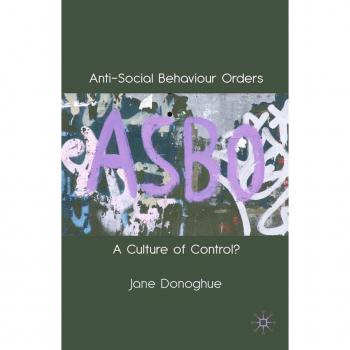 Anti-Social Behaviour Orders