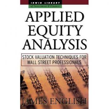 Applied Equity Analysis, Irwin Library of Investment & Finance