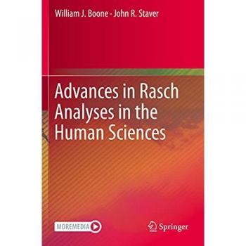 Advances in Rasch Analyses in the Human Sciences
