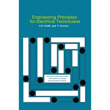 Vitalsource Technologies, Inc. Engineering Principles for Electrical Technicians: The Commonwealth and International Library: Electrical Engineering Division