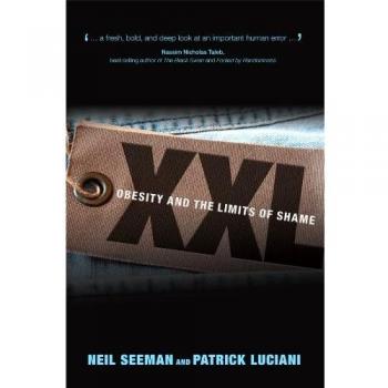 XXL: Obesity and the Limits of Shame
