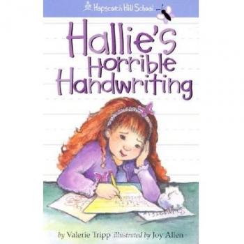 Valerie Tripp Hallie'S Horrible Handwriting (Hopscotch Hill School)