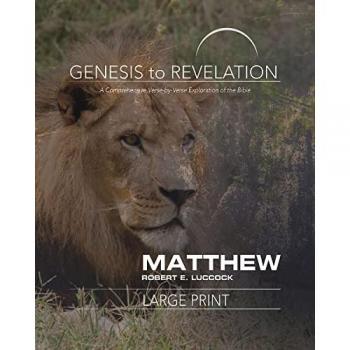 Luccock, Robert E: Genesis to Revelation