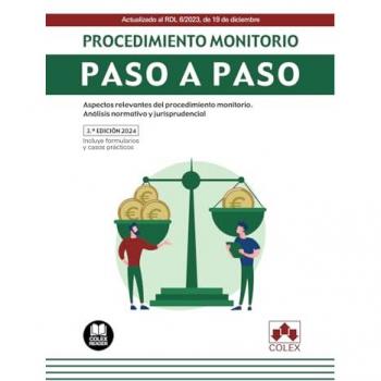 Procedimiento monitorio. Paso a paso 2024.