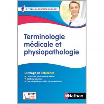 Terminologie médicale et physiopathologie