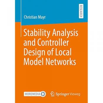 Stability Analysis and Controller Design of Local Model Networks