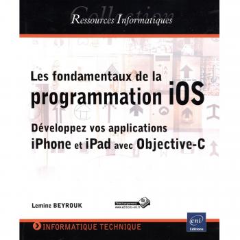 Les fondamentaux de la programmation iOS