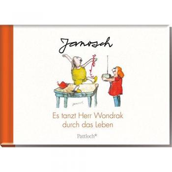 Es tanzt Herr Wondrak durch das Leben