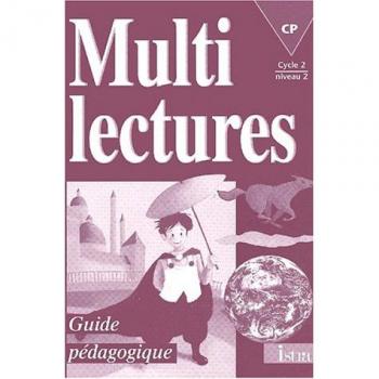 Multilectures CP. Guide pédagogique