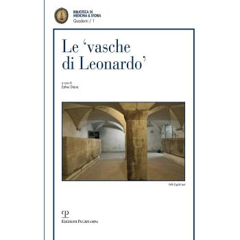 Le vasche di Leonardo­The cisterns of Leonardo. Ediz. bilingue