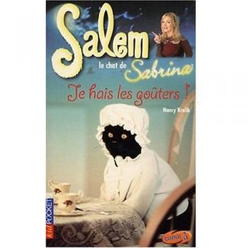 Salem Tome 9 : Je hais les goûters !