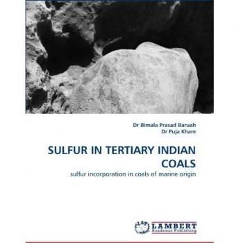 SULFUR IN TERTIARY INDIAN COALS: sulfur incorporation in coals of marine origin