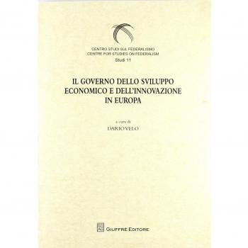 Il governo dello sviluppo economico e dell'innovazione in Europa