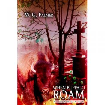 When Buffalo Roam