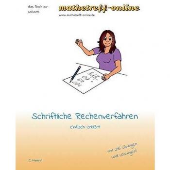 Schriftliche Rechenverfahren: einfach erklärt