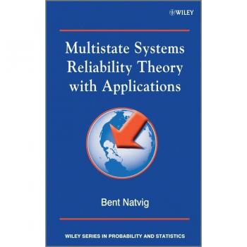 Vitalsource Technologies, Inc. Multistate Systems Reliability Theory With Applications