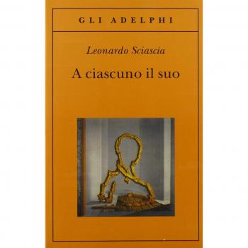 A ciascuno il suo (Gli Adelphi)