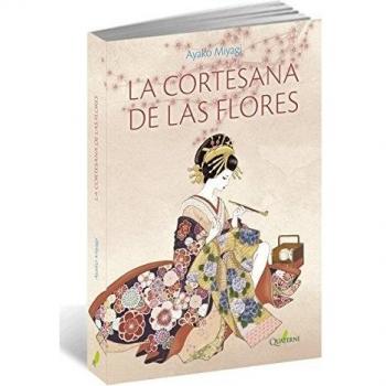LA CORTESANA DE LAS FLORES