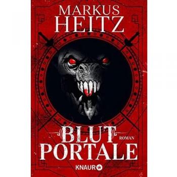 Blutportale: Roman