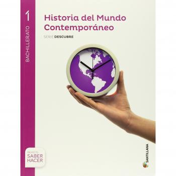 HISTORIA MUNDO CONTEMPORANEO 1 BACHILLERATO SANTILLANA