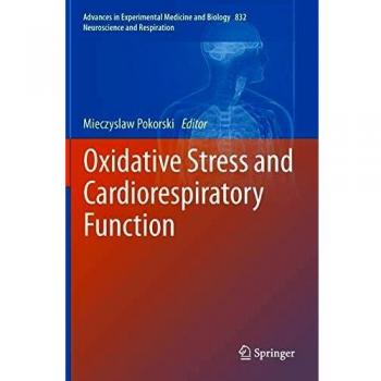 Oxidative Stress and Cardiorespiratory Function