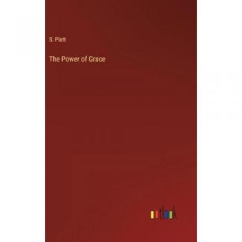 The Power of Grace