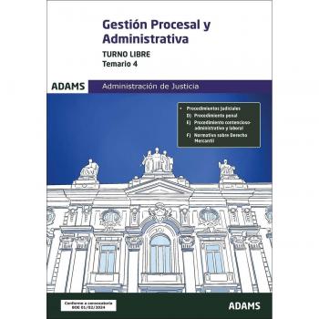 Temario 4 Gestión Procesal y Administrativa, turno libre (Tapa blanda).