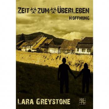 Zeit zum Überleben: Hoffnung