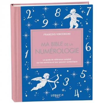 Ma bible de la numérologie