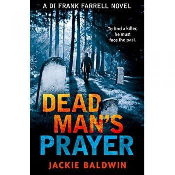 Dead Mans Prayer by Jackie Baldwin Paperback Book