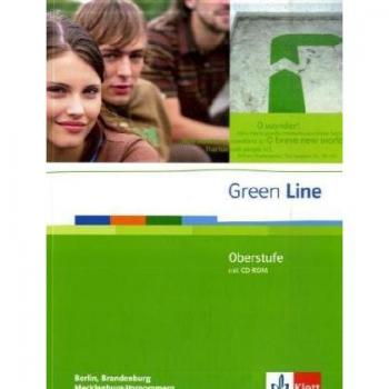Green Line Oberstufe. Ausgabe Berlin, Brandenburg und Mecklenburg-Vorpommern: Schülerbuch mit CD-ROM Klasse 11/12