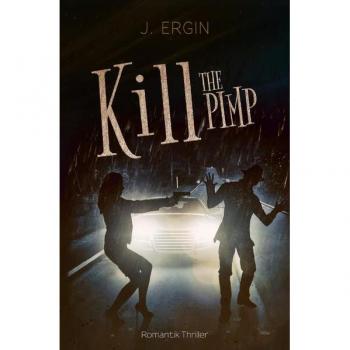 Kill The Pimp
