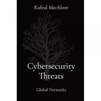 Mechlore, Rafeal: Cybersecurity Threats