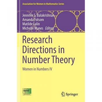 Research Directions in Number Theory