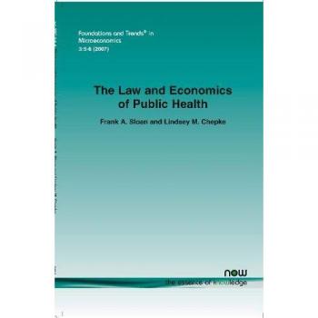The Law and Economics of Public Health