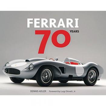 Ferrari 70 Years by Dennis Adler (Hardcover, 2016)