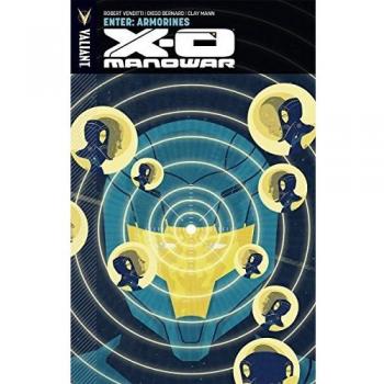 X-O Manowar Volume 8: Enter: Armorines