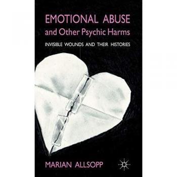 Allsopp, M.: Emotional Abuse and Other Psychic Harms
