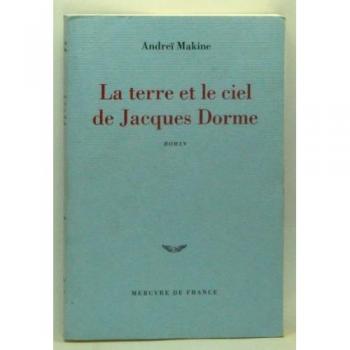 La terre et le ciel de Jacques Dorme