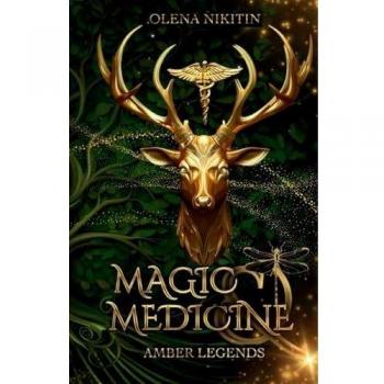 Magic and Medicine: Paranormal Mafia Romance