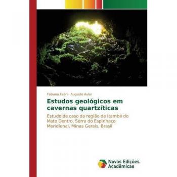 Fabri, Fabiana: Estudos geológicos em cavernas quartzíticas