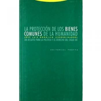 La Proteccion De Los Bienes Comunes De La Humanidad,  Colecciâon Estructuras Y Procesos