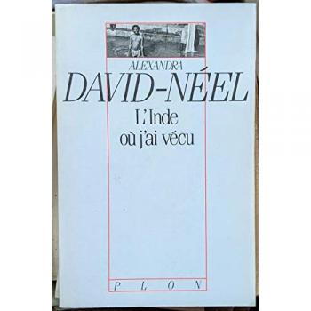 L'inde ou j'ai vécu : avant et après l'independance